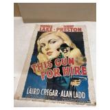 MOVIE POSTER 'THIS GUN FOR HIRE'