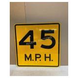 Metal 45 M.P.H.� Sign Metal 45 M.P.H.� Sign