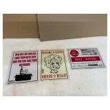 3 Humorous Big �D�� Signs 3 Humorous Big �D�� Signs
