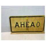 Reflective Metal ï¿½Aheadï¿½ Road Sign
