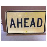 Reflective Metal Road Sign Marked Ahead'