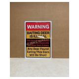 Metal Sign Warning Baiting Deer Is Illegal