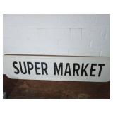 Metal Rectangular Super Market Sign