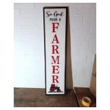 Metal Sign With Made a Farmer Design