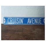Blue Metal ï¿½Cruisinï¿½ Avenueï¿½ Sign