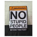 Metal Warning Sign with Printed Text