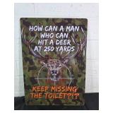 Humorous Deer Metal Sign with Camo Design