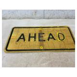Vintage Yellow Metal ï¿½Aheadï¿½ Sign