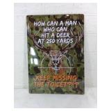 Humorous Metal Hunting Sign With Deer Graphic