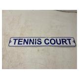 Metal Tennis Court Sign with Blue Text