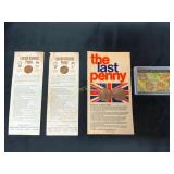 Lincoln-Kennedy Penny, Last Penny, and Westward Jo