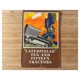 1929 Caterpillar Ten + Fifteen Crawler Sales Literature