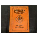 Paulsen Supply Co. Machinists & Mill Supplies Catalogue
