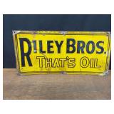Riley Bros. That's Oil SST Sign