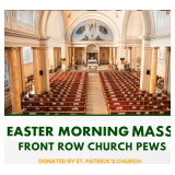 Easter Mass Pew at St. Pats