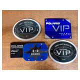 (4) Polaris VIP Plaques