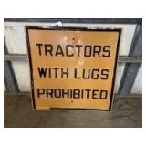Tractors With Lugs Prohibited