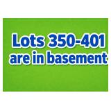 LOTS 350-401 IN BASEMENT
