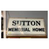 Sutton Memorial Home Sign
