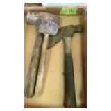 Sludge Hammer, Rubber Mallet, Axe