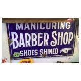 Manicuring Barber Shop Shoe Shined Sign