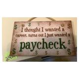 Wall decor paycheck