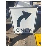 Right turn Only