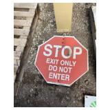 Stop Sing Exit only Do Not Enter