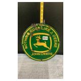 John Deere tin sign12?  diameter