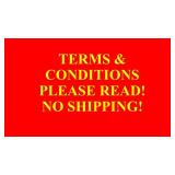 T&C PLEASE READ NO SHIPPING