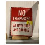 NO TRESPASSING NOVELTY METAL SIGN