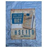 Chesterfiled Cigarettes Sign- 29.5" x 23.5"