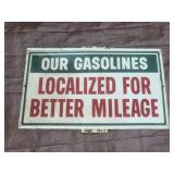 Our Gasolines Sign- 42" x 24"