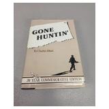 Gone hunting, Charles Elliot