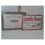 Bath time and laundry room tin signs