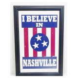 Framed "I Believe in Nashville" Print