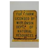 SST DNR sign fur farm 9"×11"