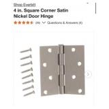 300 pcs Everbilt 4 in. Square Corner Satin N