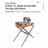 (1) RIDGID 9-Amp 7 in. Blade Corded Wet Tile Saw