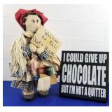 Dirty House Doll & Chocolate Sign