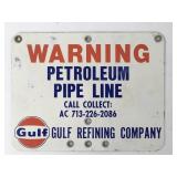 Gulf Petroleum Pipeline Warning - Metal