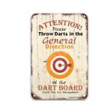 Attention! Please Throw Darts In The General