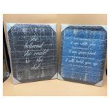 Lot of two 18x14 inspirational artwork