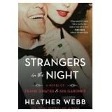 Strangers in the Night: A Scandalous Old Hollywood