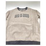 Size large pullover sweater "God is good" color gr