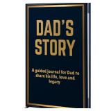 Dad, I Want to Hear Your Story Journal: Dear Dad L