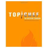 Top Chef: The Quickfire Cookbook