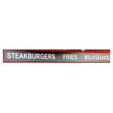 STEAKBURGERS - FRIES - MILKSHAKES sign STEAKBURGERS - FRIES - MILKSHAKES sign
