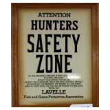 "Attention Hunters Safety Zone" LAVELLE Fish