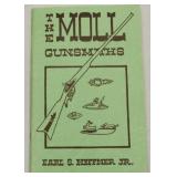 book - "The Moll Gunsmiths" by Earl S. Heffner Jr.